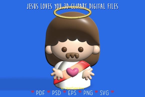 Jesus 💘 Loves You 3D Illustration Files